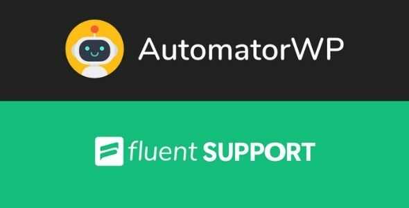 AutomatorWP Fluent Support Addon GPL v1.0.1