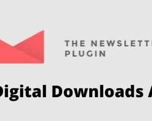 Newsletter Easy Digital Downloads Addon GPL v1.0.9
