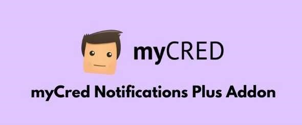 myCred Notifications Plus Addon GPL v2.0.1