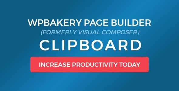 WPBakery Page Builder Clipboard GPL v6.9.0 – WordPress Plugin