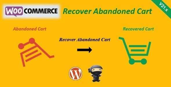 WooCommerce Recover Abandoned Cart GPL v24.1.0