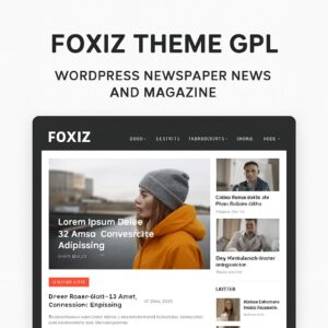 Foxiz Theme GPL – WordPress Newspaper News and Magazine